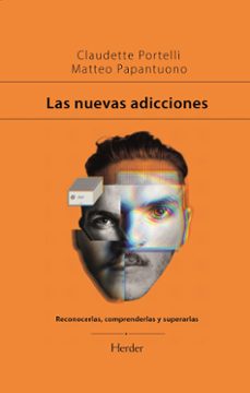 las nuevas adicciones-claudette portelli-9788425448348