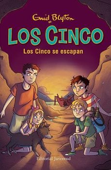 los cinco se escapan - vuelven los cinco-enid blyton-9788426142948