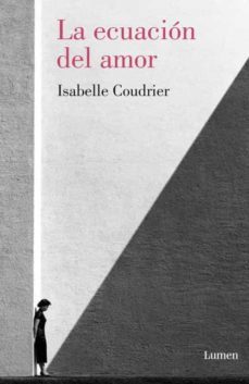 la ecuacion del amor-isabelle coudrier-9788426420848