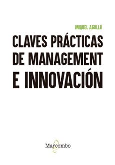 claves practicas de management e innovacion (ebook)-miquel agullo-9788426741448