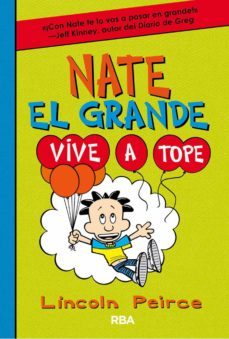 nate el grande 7 - vive a tope (ebook)-lincoln peirce-9788427214248