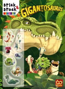 stick & stack. gigantosaurus-9788427872448