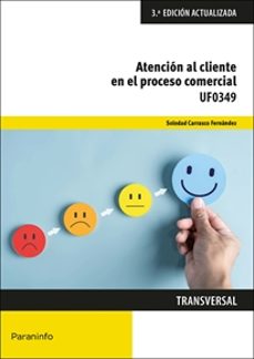 uf0349 atencion al cliente en el proceso comercial (3ª ed.)-soledad carrasco fernandez-9788428363648