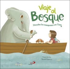 viaje al bosque: descubre los transportes con tam-brenda figueroa-paula merlan-9788428554848