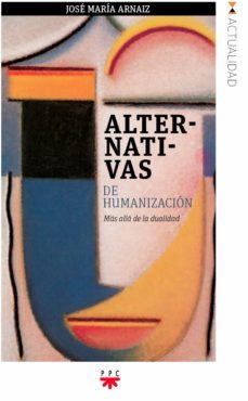 alternativas de humanizacion (ebook)-9788428825948