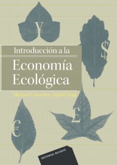introducción a la economía ecológica (2ª ed)-michael common-sigrid stagl-9788429128048