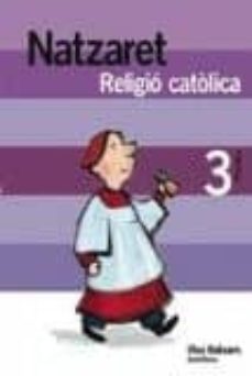 religio catolica natzaret 3º primaria ed 2008 baleares catala-9788429464948