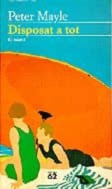 disposat a tot-peter mayle-9788429743548