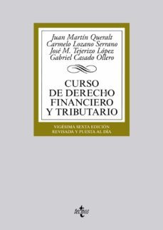 curso de derecho financiero y tributario (26ª ed.)-juan martin queralt-9788430966448
