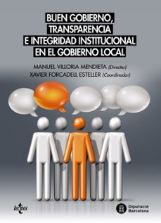 buen gobierno, transparencia e integridad institucional en el gobierno local-xavier (coord.) forcadell esteller-9788430970148