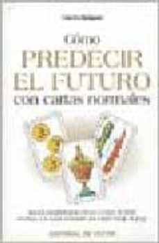 como predecir el futuro con cartas normales-valerio ramponi-9788431509248