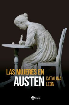 las mujeres en austen-catalina leon-9788432164248