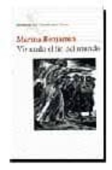 viviendo el fin del mundo-marina benjamin-9788432208348