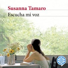 escucha mi voz (audiolibro)-susanna tamaro-9788432241048