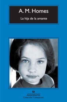 la hija del amante-a.m. homes-9788433973948