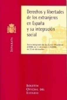 derechos y libertades de los extranjeros en españa y su integraci on social (3ª ed.)-9788434012448