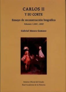 carlos ii y su corte-gabriel maura gamazo-9788434024748