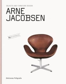arne jacobsen objects and furniture desing-sandra dachs-9788434311848
