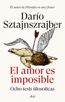 el amor es imposible (ebook)-dario sztajnszrajber-9788434436848