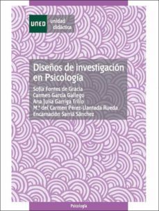 diseños de investigacion en psicologia (47104ud01)-sofia fontes de gracia-carmen garcia gallego-floiran bierd-9788436244748