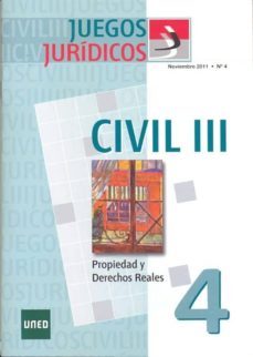 juegos juridicos 4 civil iii: propiedad y derechos reales-9788436263848