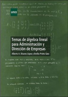 temas de algebra lineal para administracion y direccion de empresas-alberto alvarez lopez-9788436269048