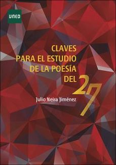 claves para el estudio de la poesia del 27-9788436276848