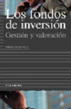 los fondos de inversion: gestion y valoracion-9788436813548