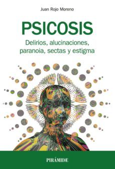 psicosis (ebook)-juan rojo moreno-9788436838848