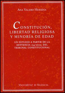 constitucion, libertad religiosa y minoria de edad-9788437060248