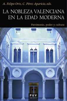la nobleza valenciana en la edad moderna (ebook)-9788437096148