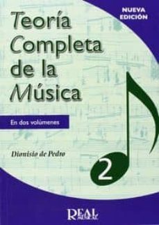 teoria completa de la musica,t.2-dionisio de pedro cursa-9788438709948