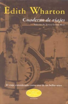 cuaderno de viajes: el viaje considerado como una de las bellas a rtes-edith wharton-9788439706748