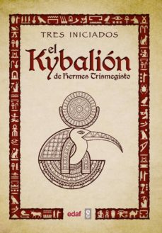 el kybalion de hermes trimegisto (ebook)-hermes trismegisto-9788441437548