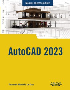 autocad 2023 (manuales imprescindibles)-9788441547148