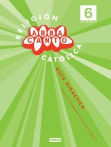 religion 6 educacion primaria abbaca guia didactica-9788444170848