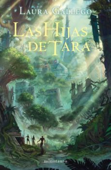 las hijas de tara (ne) (ebook)-laura gallego-9788445005248