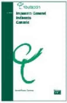 impuesto general indirecto canario (2ª ed.)-9788445412848