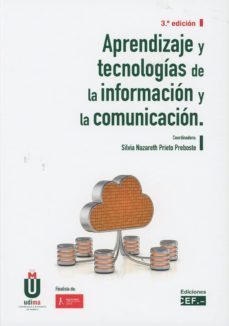 aprendizaje y tecnologias de la informacion y la comunicacion-silvia nazareth prieto preboste-9788445438848