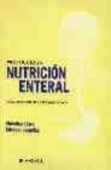 practica de la nutricion enteral: indicaciones, tecnicas y cuidad os posteriores-c. loser-m. keymling-9788445812648