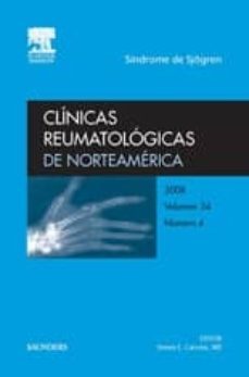 clinicas reumatologicas de norteamerica 2008 vol. 34 nº 4: sindro me de sjogren-s. e. carsons-9788445818848