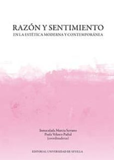 razon y sentimiento en la estetica moderna y contemporanea-9788447228348