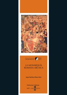 la monarquia romana arcaica-9788447533848