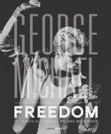 george michael. freedom-david nolan-9788448023348