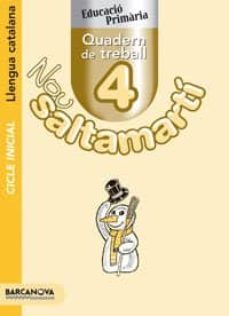 nou saltamarti. quadern de treball 4. llengua catalana. ci 2-9788448919948