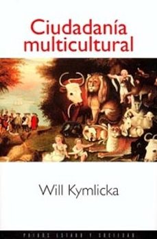 ciudadania multicultural-will kymlicka-9788449302848