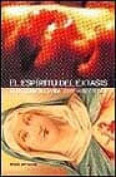 el espiritu del extasis: la religion de la vida-9788449311048