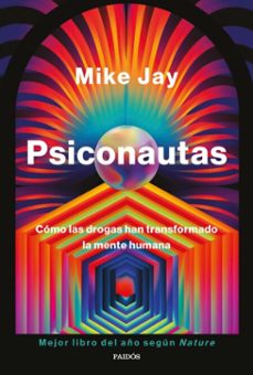 psiconautas (ebook)-mike jay-9788449343148