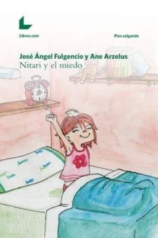 nitari y el miedo-jose angel fulgencio-9788461679348