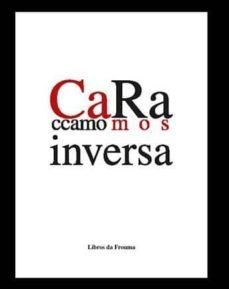cara inversa-baldo ramos-pepe caccamo-9788461705948